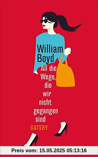 All die Wege, die wir nicht gegangen sind (Gatsby)