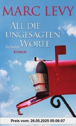 All die ungesagten Worte All die ungesagten Worte
