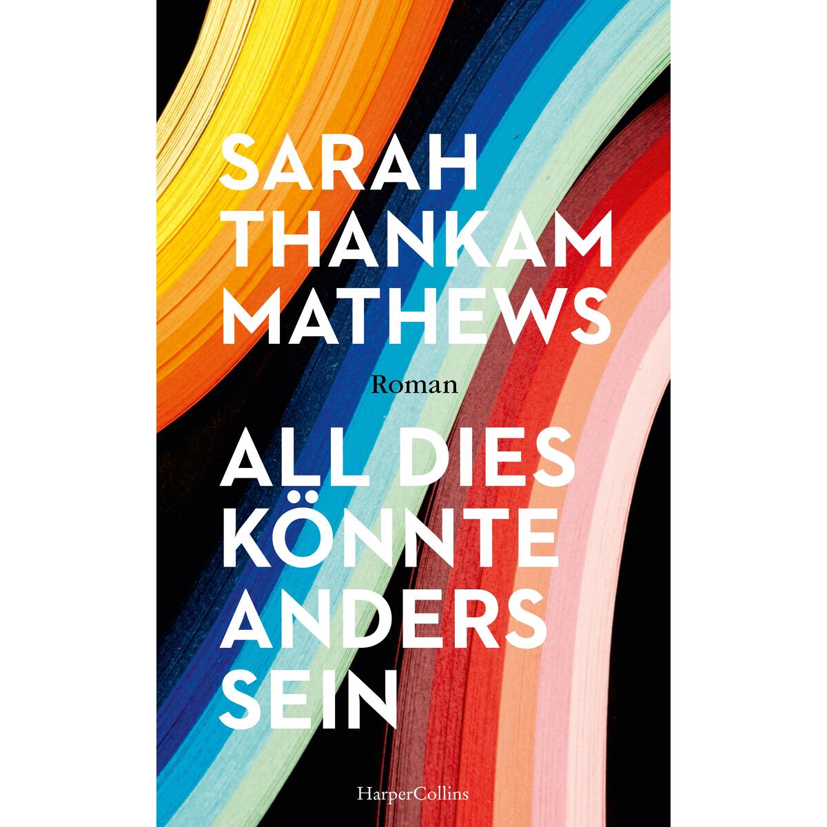 All dies könnte anders sein All dies könnte anders sein von HarperCollins Hardcover