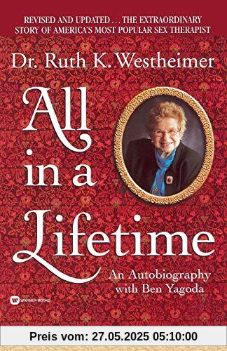 All in a Lifetime: An Autobiography