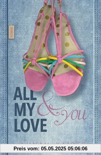 All my Love & You All my Love & You