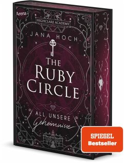 All unsere Geheimnisse / The Ruby Circle Bd.1 von Arena
