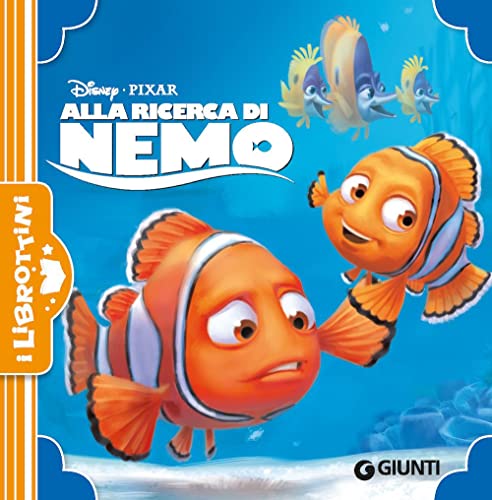 Alla ricerca di Nemo. Ediz. a colori (I librottini)