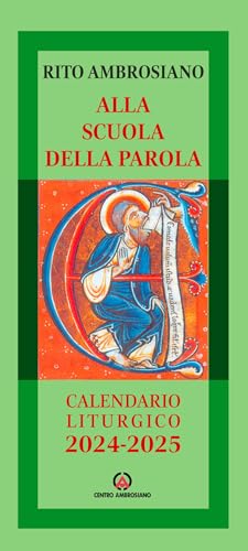 Alla scuola della Parola. Rito Ambrosiano. Calendario liturgico 2024-2025 Alla scuola della Parola. Rito Ambrosiano. Calendario liturgico 2024-2025 von Centro Ambrosiano