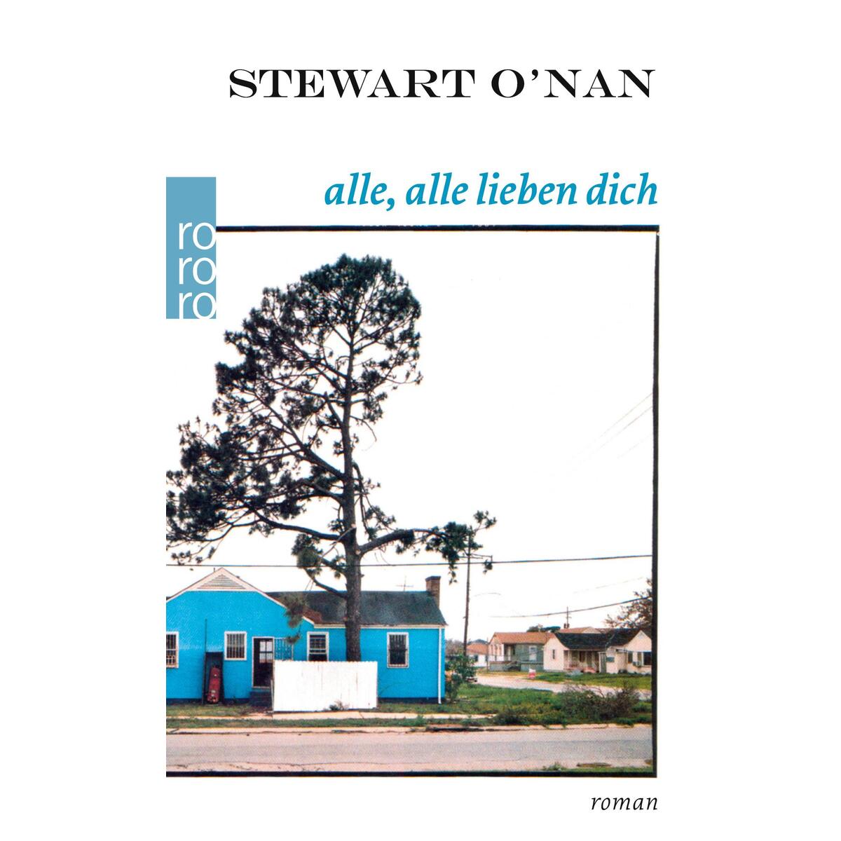 Alle, alle lieben dich von Rowohlt Taschenbuch Verlag