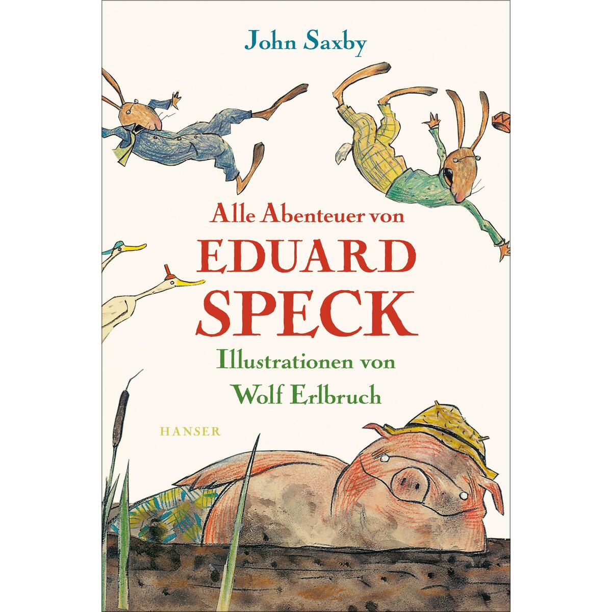 Alle Abenteuer von Eduard Speck von Carl Hanser Verlag