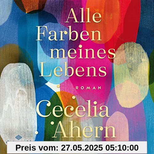 Alle Farben meines Lebens: 2 CDs | MP3 CD Alle Farben meines Lebens: 2 CDs | MP3 CD