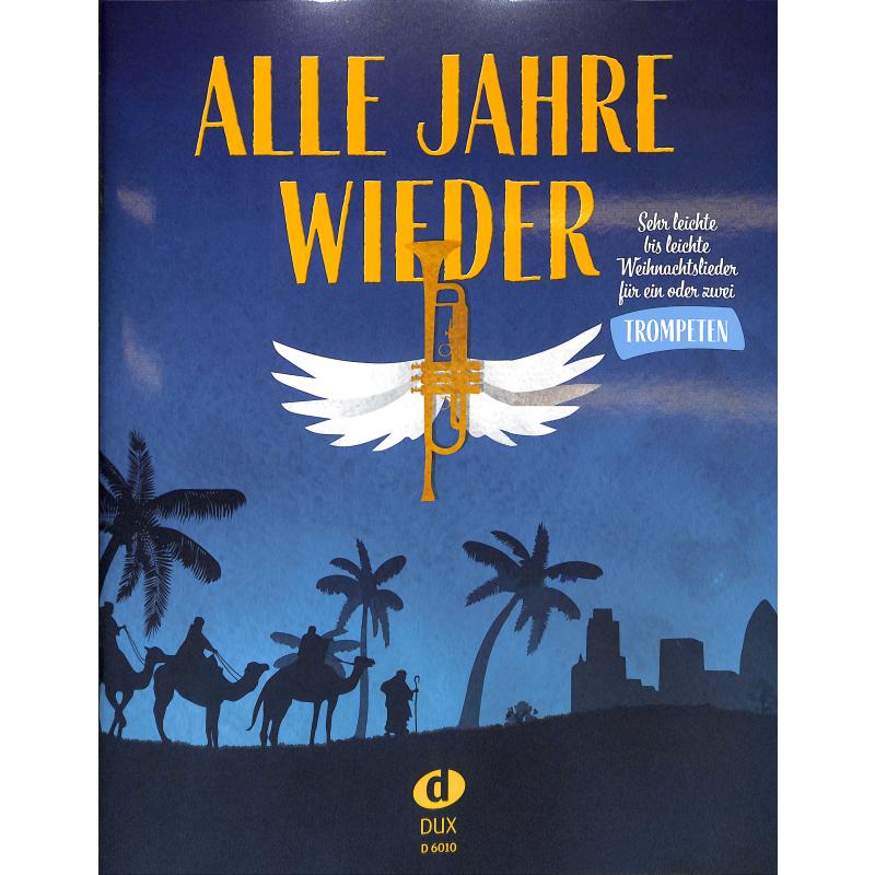 Alle Jahre wieder Alle Jahre wieder