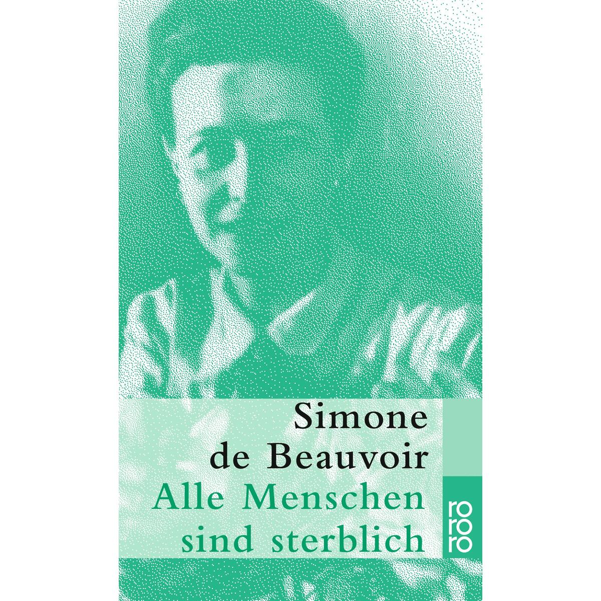 Alle Menschen sind sterblich von Rowohlt Taschenbuch