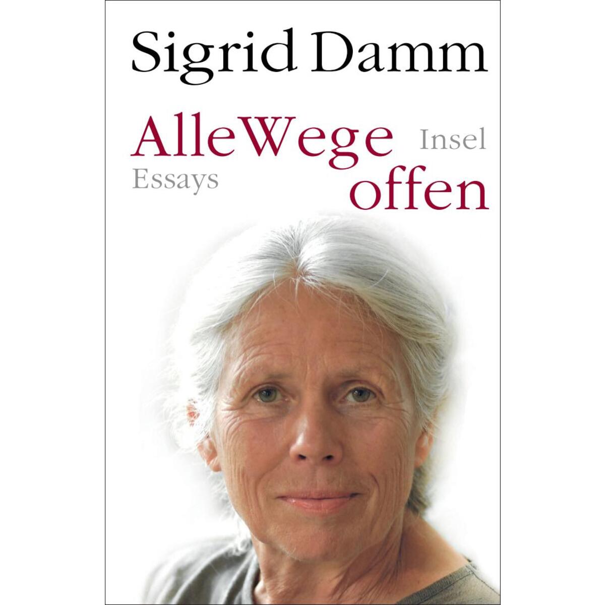 Alle Wege offen von Insel Verlag GmbH