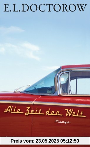 Alle Zeit der Welt: Storys