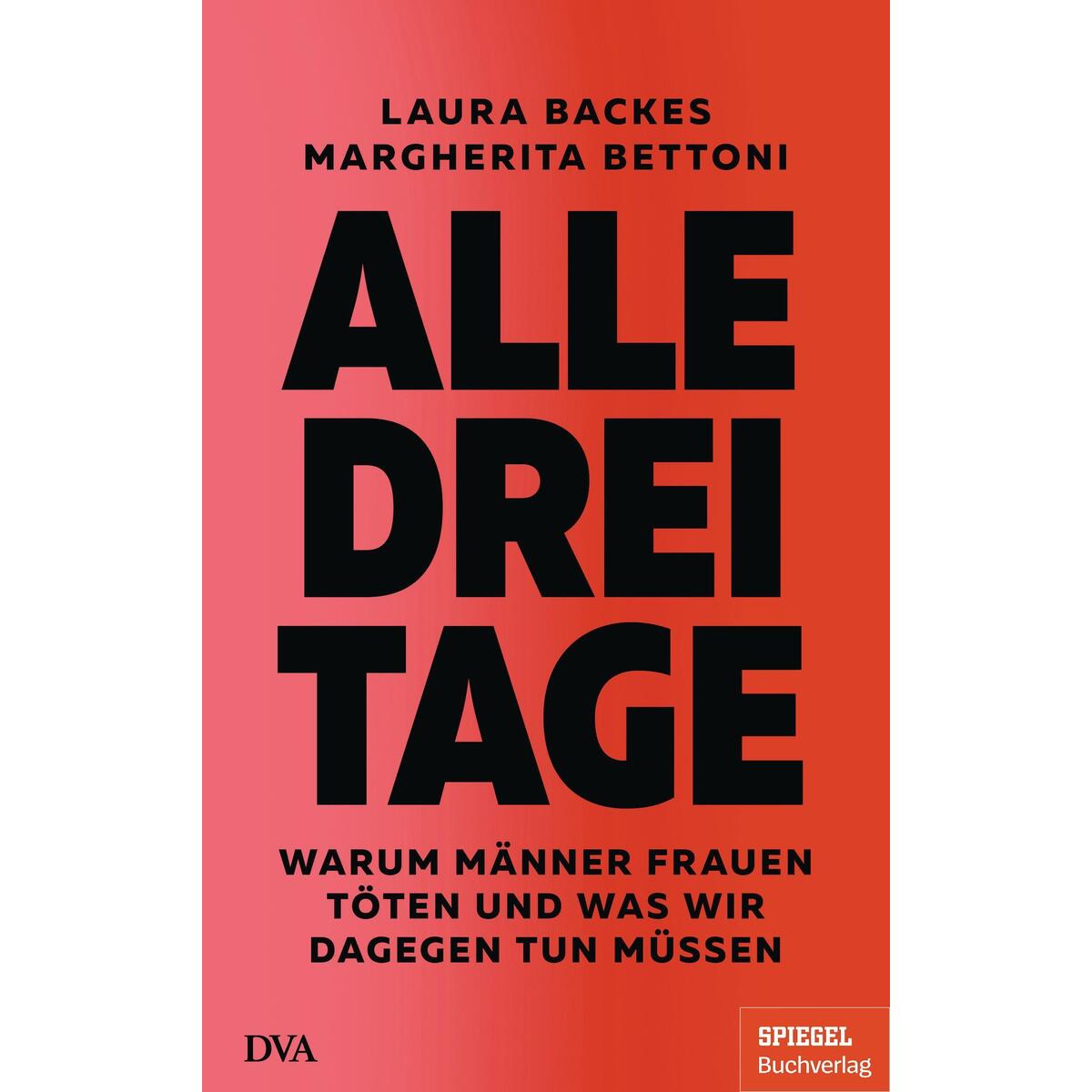 Alle drei Tage Alle drei Tage von DVA Dt.Verlags-Anstalt