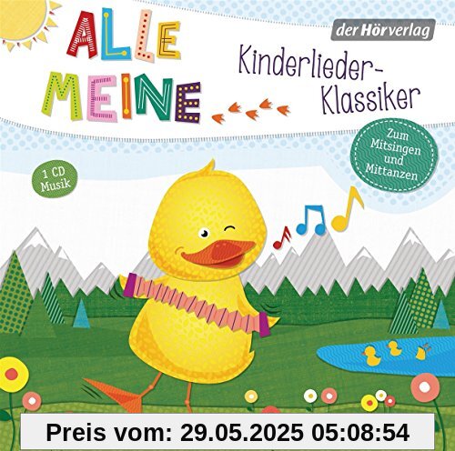 Alle meine Kinderlieder-Klassiker Alle meine Kinderlieder-Klassiker