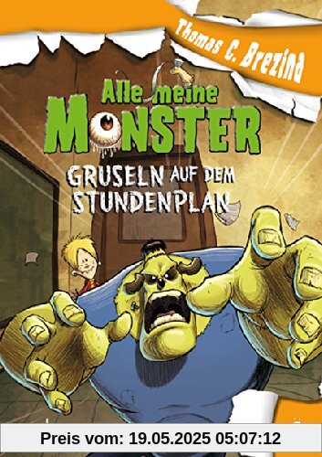 Alle meine Monster. Gruseln auf dem Stundenplan