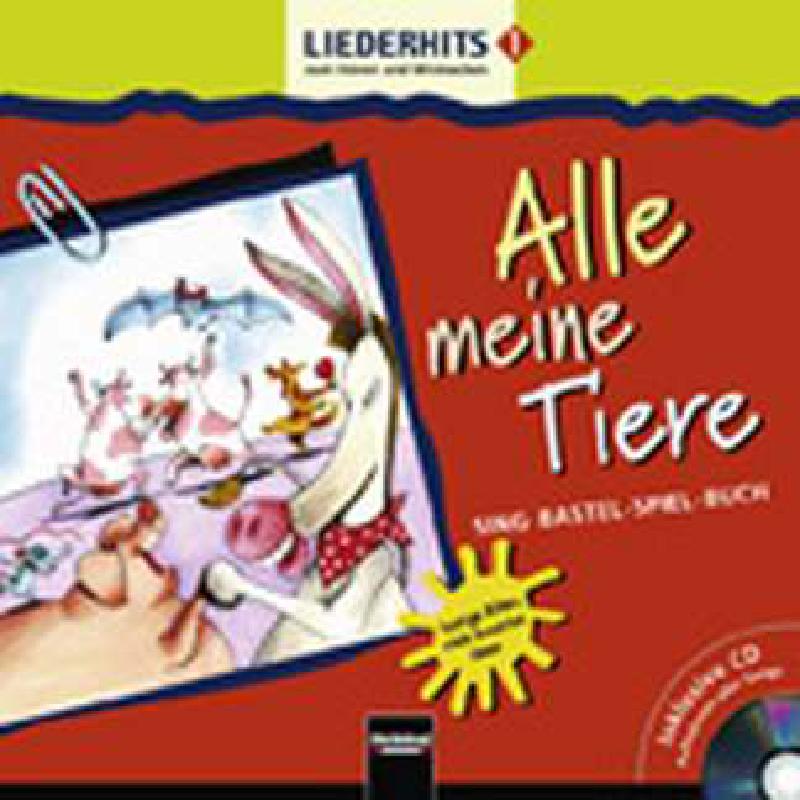 Alle meine Tiere Alle meine Tiere