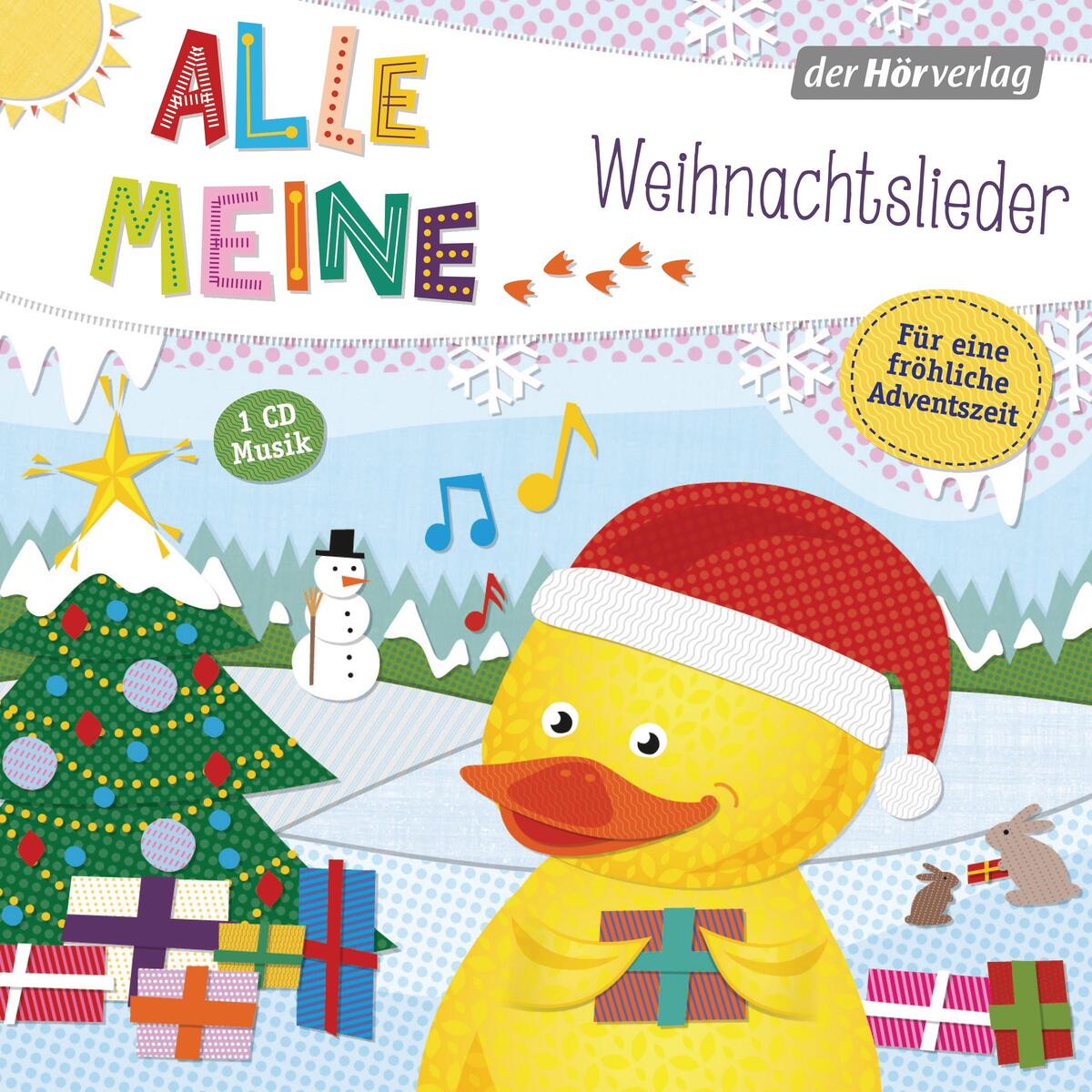Alle meine Weihnachtslieder Alle meine Weihnachtslieder von Hoerverlag DHV Der
