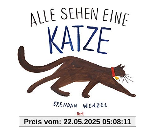 Alle sehen ein Katze