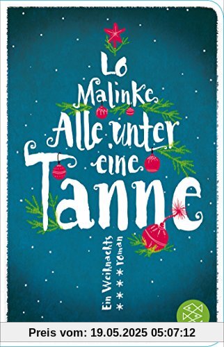 Alle unter eine Tanne: Roman
