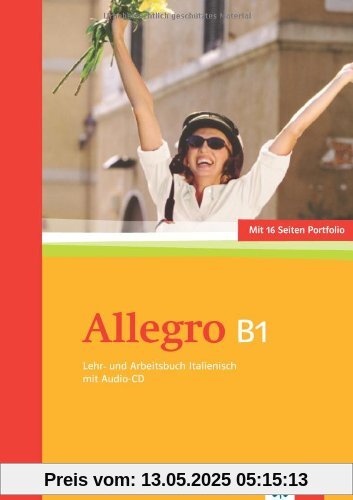 Allegro. Lehr- und Arbeitsbuch Italienisch mit Audio-CD (B1)