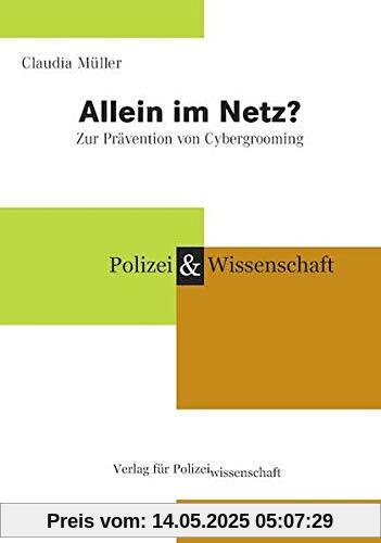 Allein im Netz?: Zur Prävention von Cybergrooming