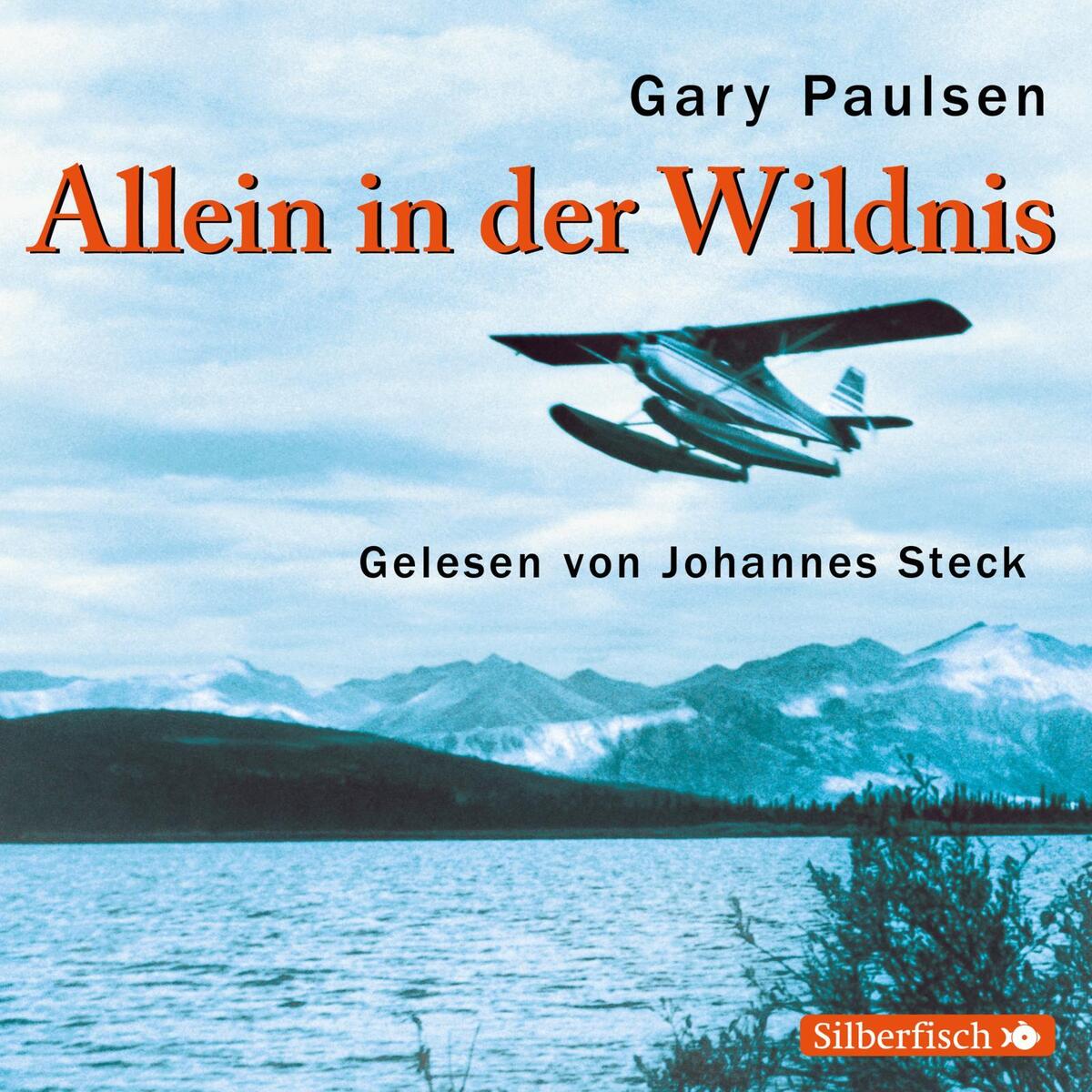 Allein in der Wildnis von Silberfisch