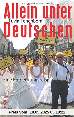 Allein unter Deutschen: Eine Entdeckungsreise (suhrkamp taschenbuch)