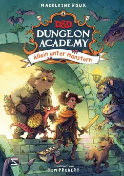 Allein unter Monstern / Dungeons & Dragons - Dungeon Academy Bd.1 von Schneiderbuch