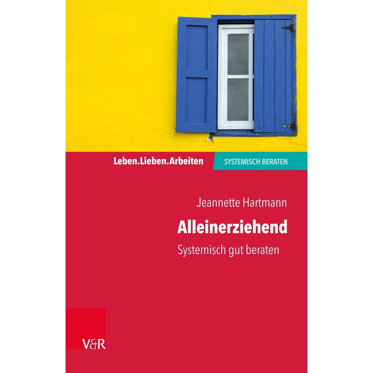 Alleinerziehend Alleinerziehend von Vandenhoeck + Ruprecht
