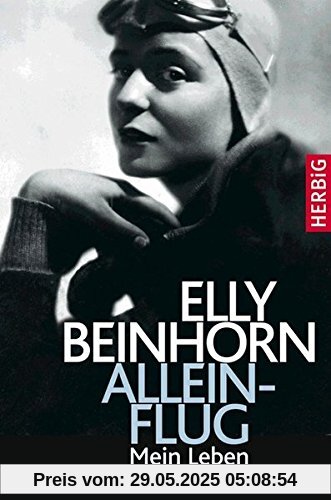 Alleinflug: Mein Leben Alleinflug: Mein Leben