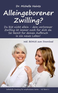 Alleingeborener Zwilling? von Angelina Schulze Verlag