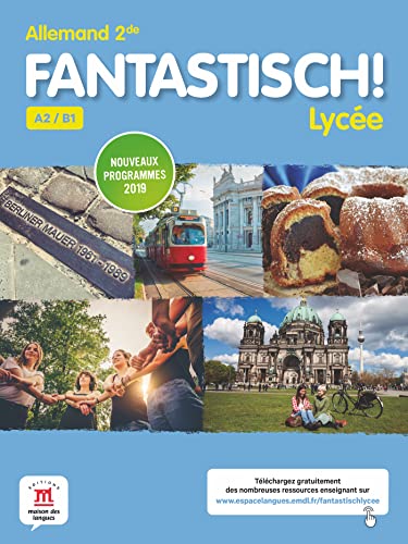 Fantastisch 2de - livre de l'eleve (A2/B1) von MAISON LANGUES