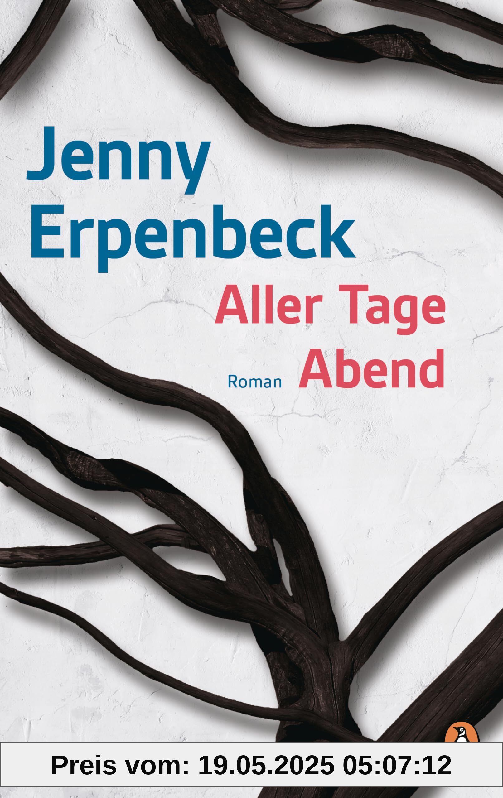 Aller Tage Abend: Roman