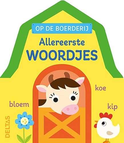 Allereerste woordjes Op de boerderij Allereerste woordjes Op de boerderij von Zuidnederlandse Uitgeverij (ZNU)