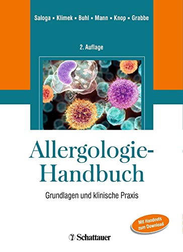 Allergologie-Handbuch: Grundlagen und klinische Praxis Mit Handouts zum Download von Schattauer
