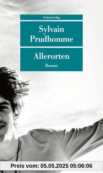 Allerorten: Roman (Unionsverlag Taschenbücher)
