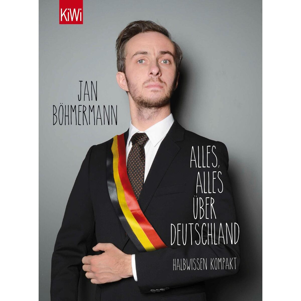 Alles, alles über Deutschland von Kiepenheuer & Witsch GmbH