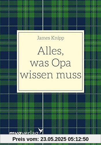 Alles, was Opa wissen muss