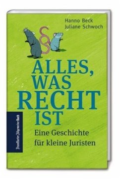 Alles, was Recht ist von Frankfurter Allgemeine Buch