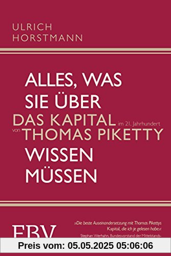 Alles, was Sie über Das Kapital im 21. Jahrhundert von Thomas Piketty wissen müssen