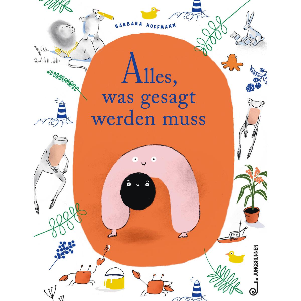 Alles, was gesagt werden muss von Jungbrunnen Verlag
