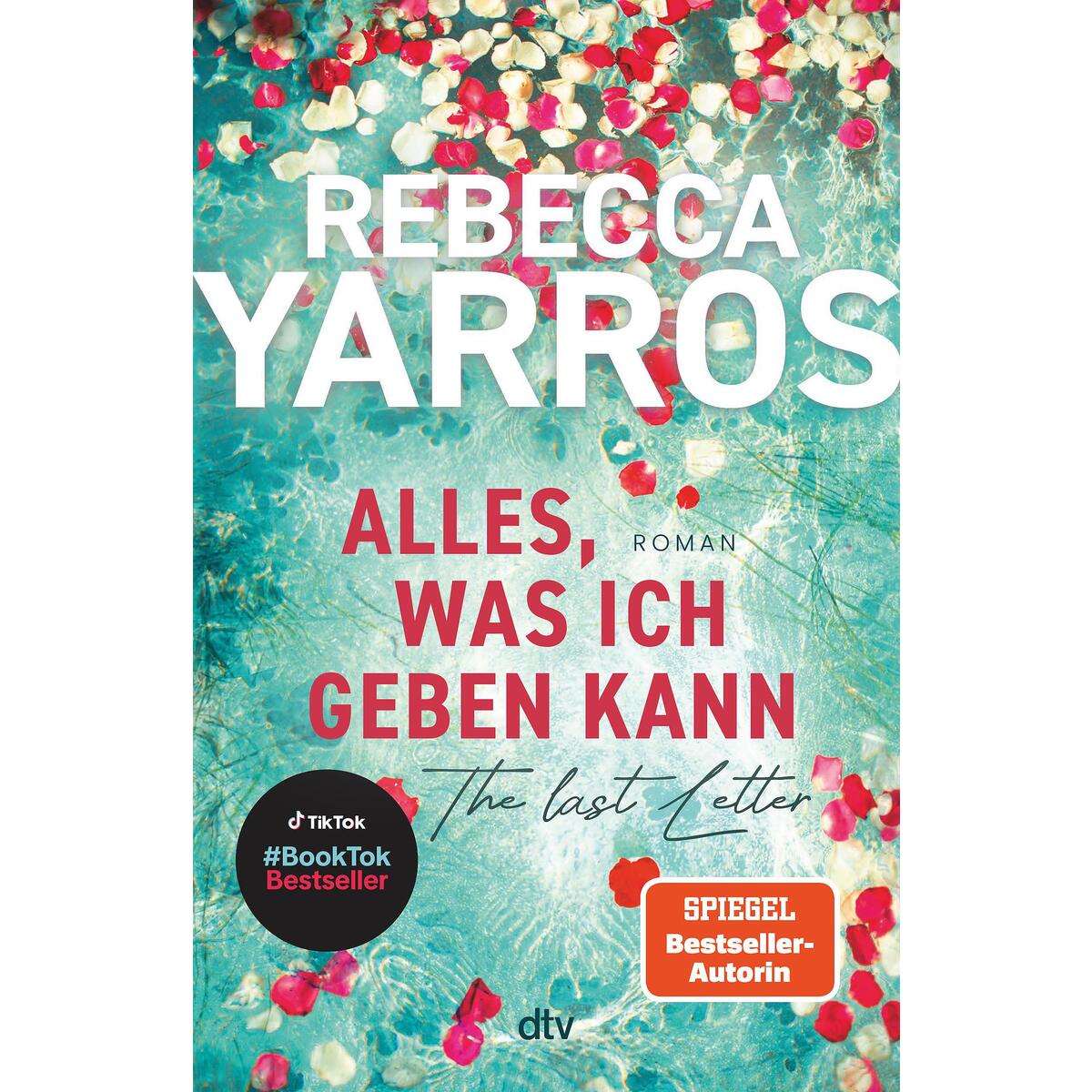 Alles, was ich geben kann - The Last Letter von dtv Verlagsgesellschaft