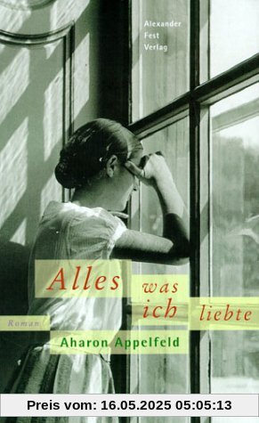 Alles, was ich liebte Alles, was ich liebte
