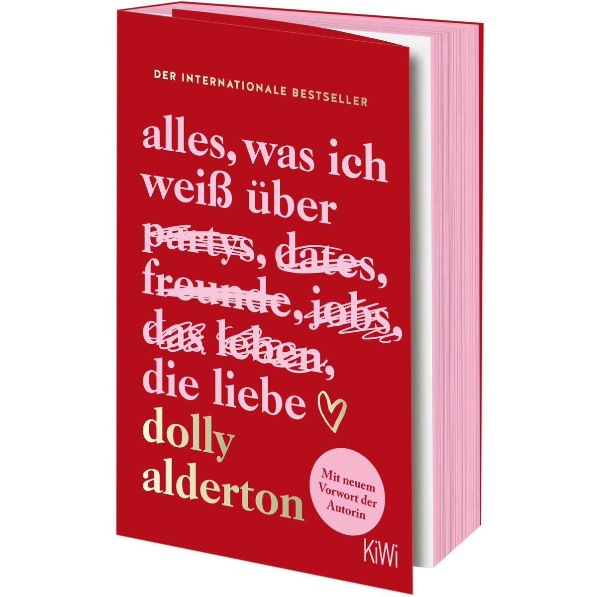 Alles, was ich weiß über die Liebe von Kiepenheuer & Witsch GmbH