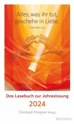 Alles, was ihr tut, geschehe in Liebe (eBook, ePUB) von Brunnen Verlag Gießen