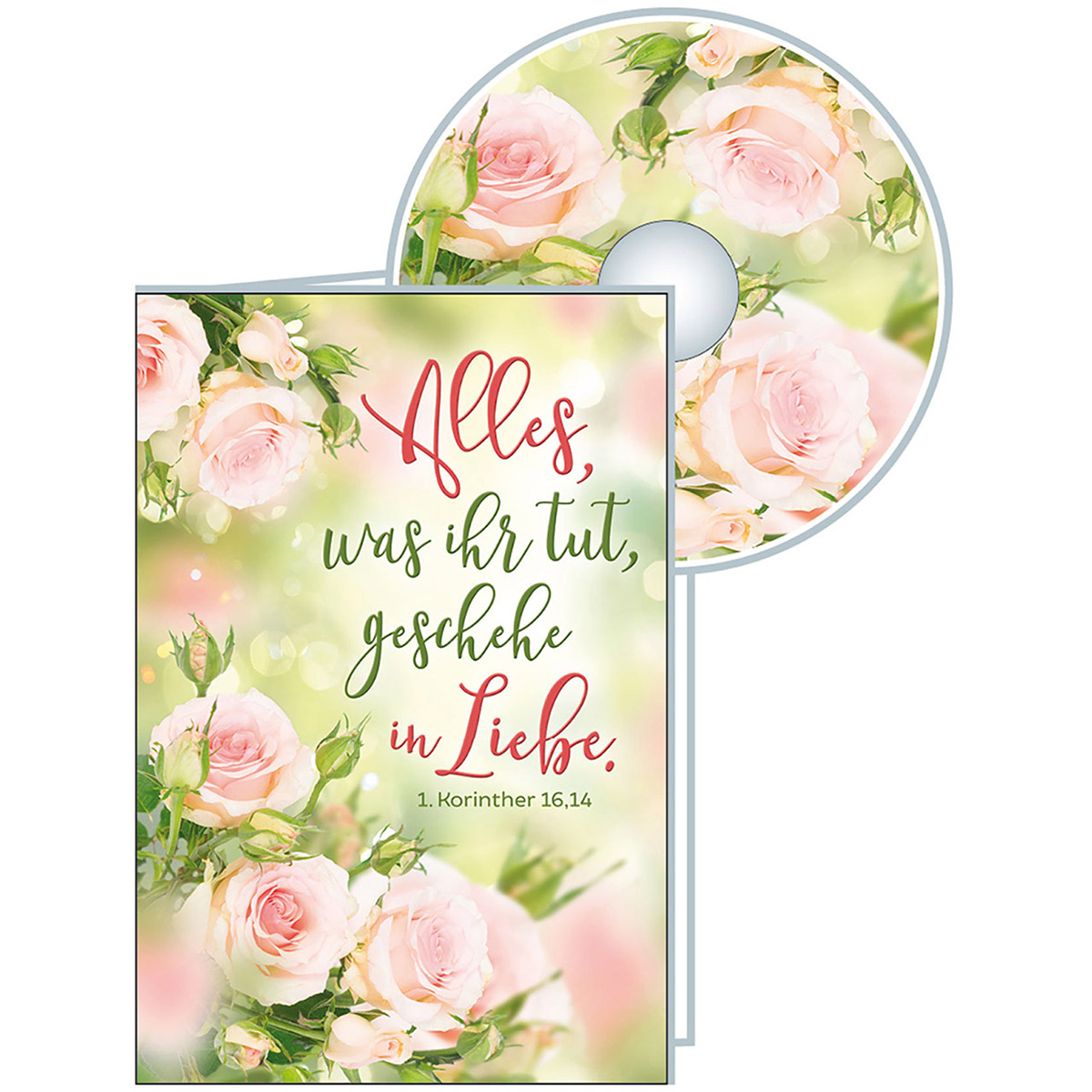 Alles, was ihr tut, geschehe in Liebe Alles, was ihr tut, geschehe in Liebe von Kawohl-Verlag