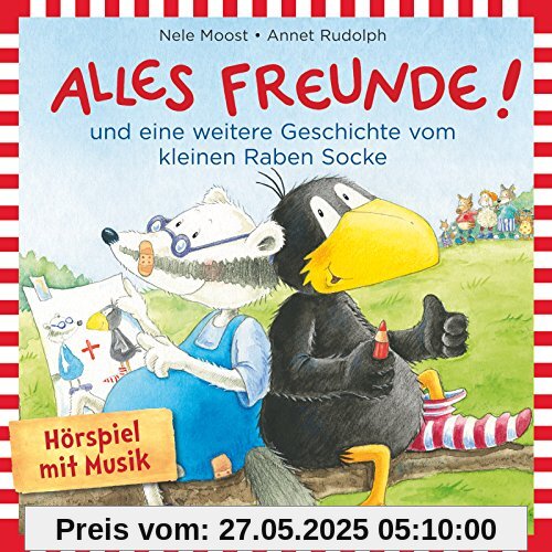 Alles Freunde!: und eine weitere Geschichte vom kleinen Raben Socke: 1 CD (Kleiner Rabe Socke)