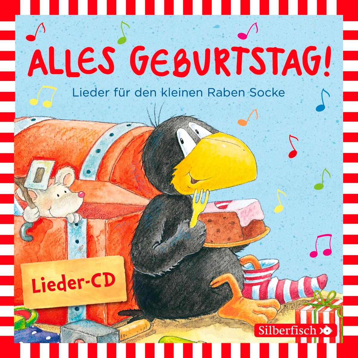 Alles Geburtstag! Lieder für den kleinen Raben Socke von Silberfisch
