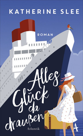 Alles Glück da draußen