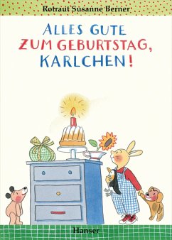Alles Gute zum Geburtstag, Karlchen! von Hanser