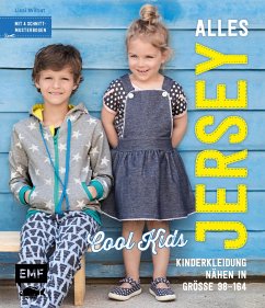 Alles Jersey -Cool Kids: Kinderkleidung nähen von Edition Michael Fischer